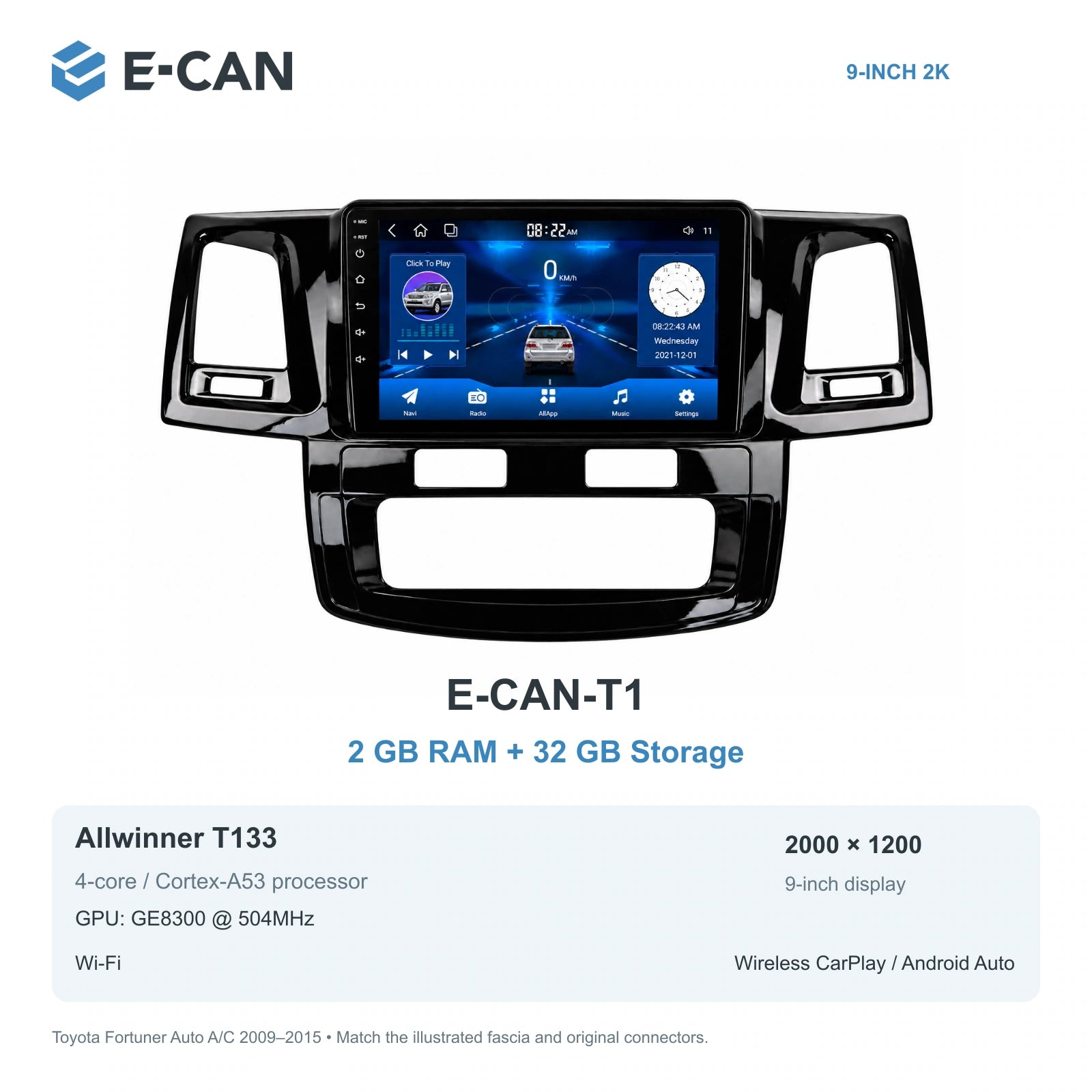 E-CAN Toyota fortuner 9-inch · 2009–2015 matched fascia E-CAN-T1 2GB + 32GB