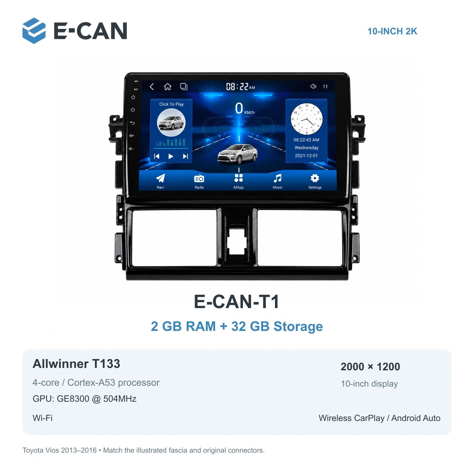 E-CAN Toyota vios Standard fascia · 2013–2016 E-CAN-T1 2GB + 32GB