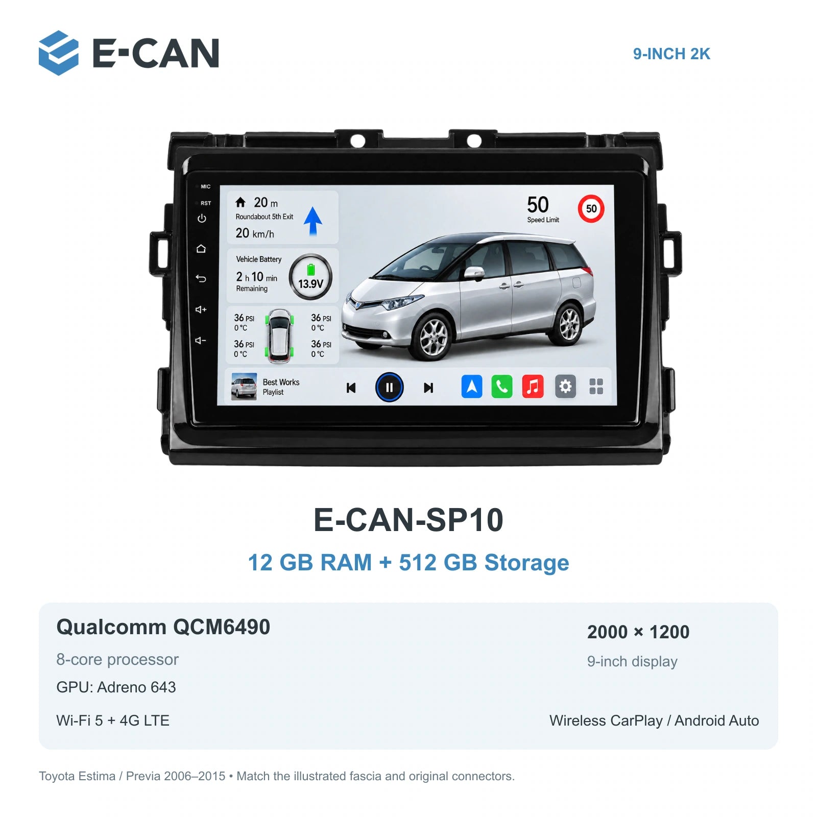 E-CAN Toyota previa 9-inch · 2006–2015 matched fascia E-CAN-SP10 12GB + 512GB