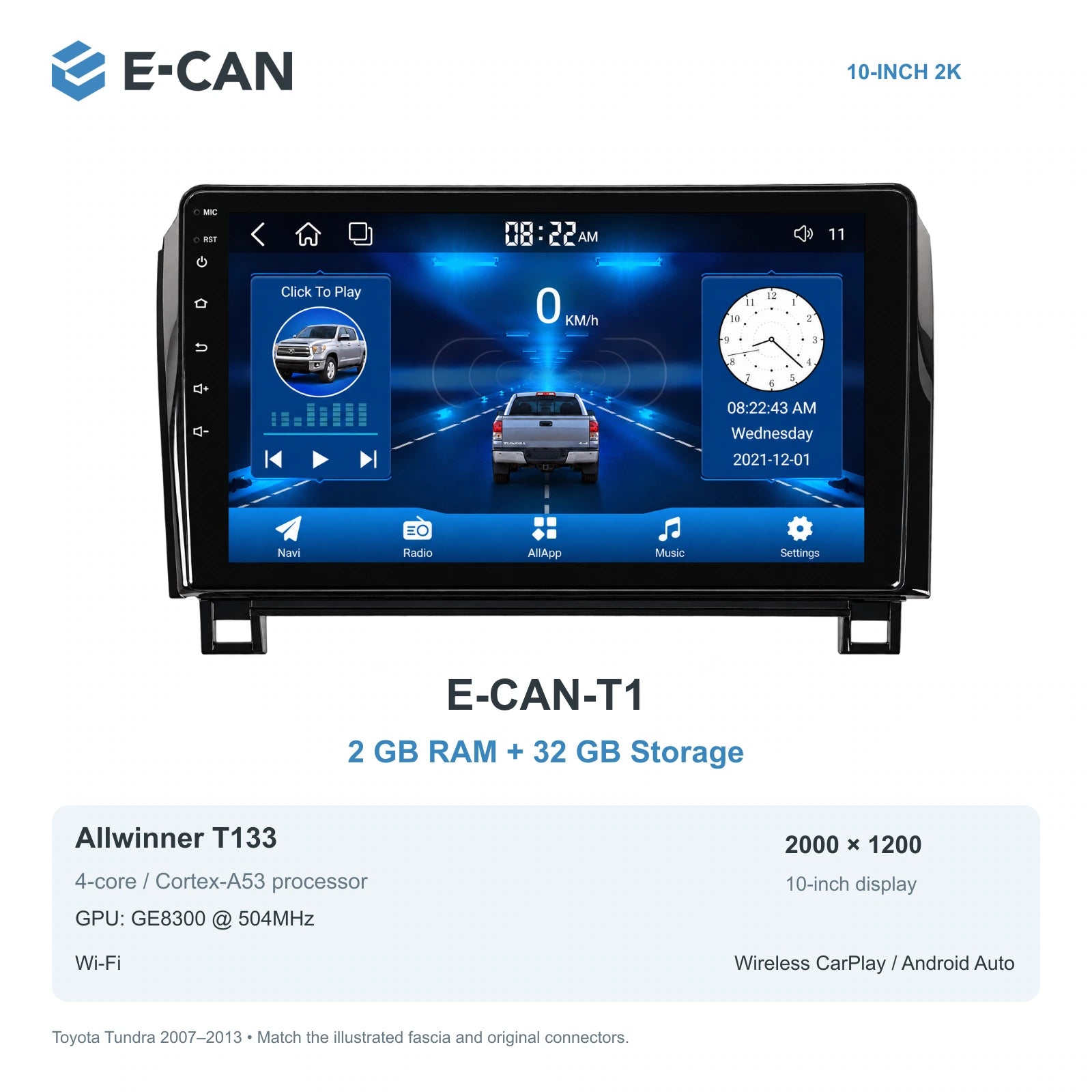 E-CAN Toyota tundra 10-inch · 2007–2013 matched fascia E-CAN-T1 2GB + 32GB