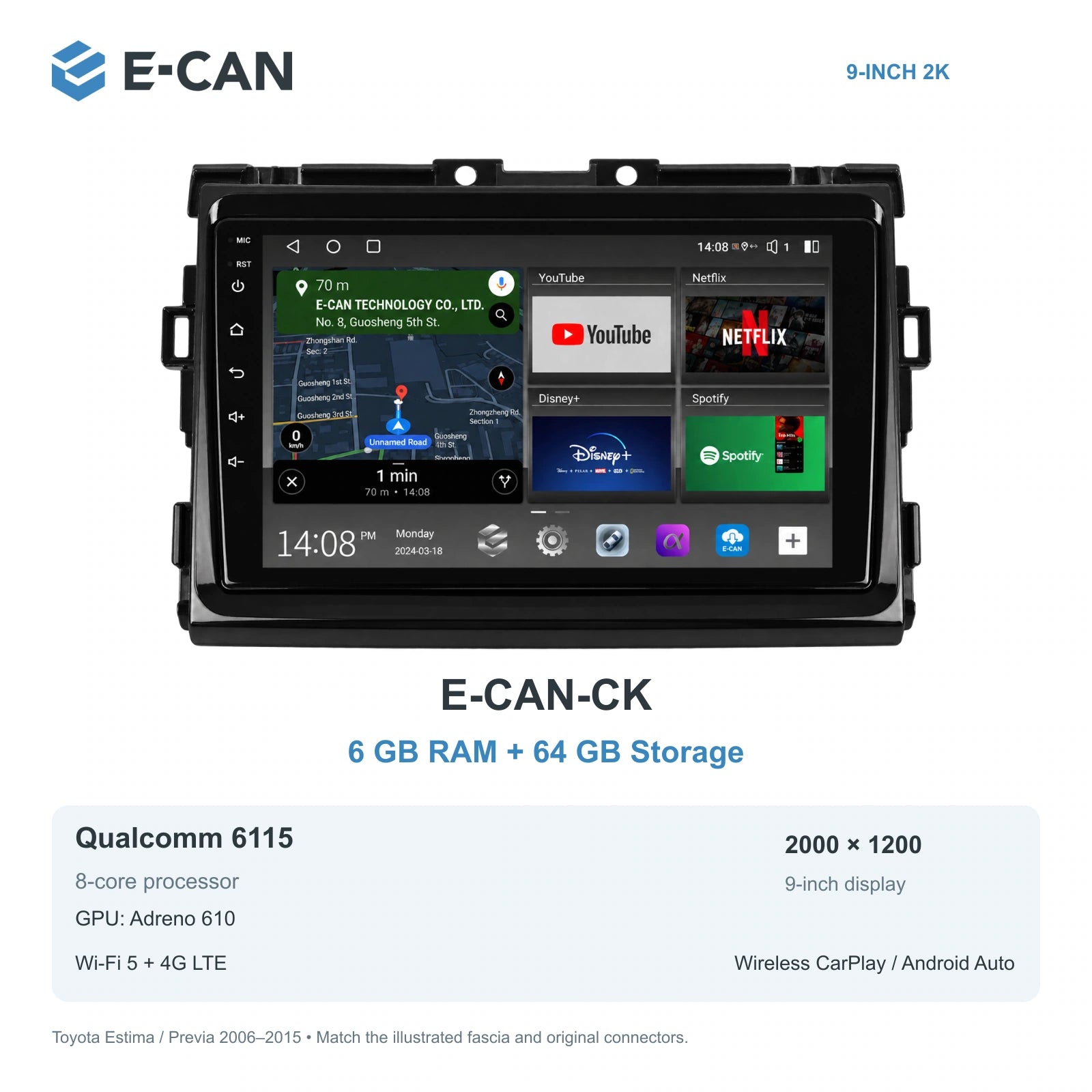 E-CAN Toyota previa 9-inch · 2006–2015 matched fascia E-CAN-CK 6GB + 64GB
